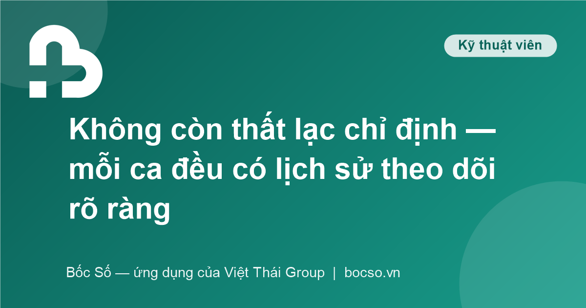 phần mềm quản lý chỉ định cận lâm sàng