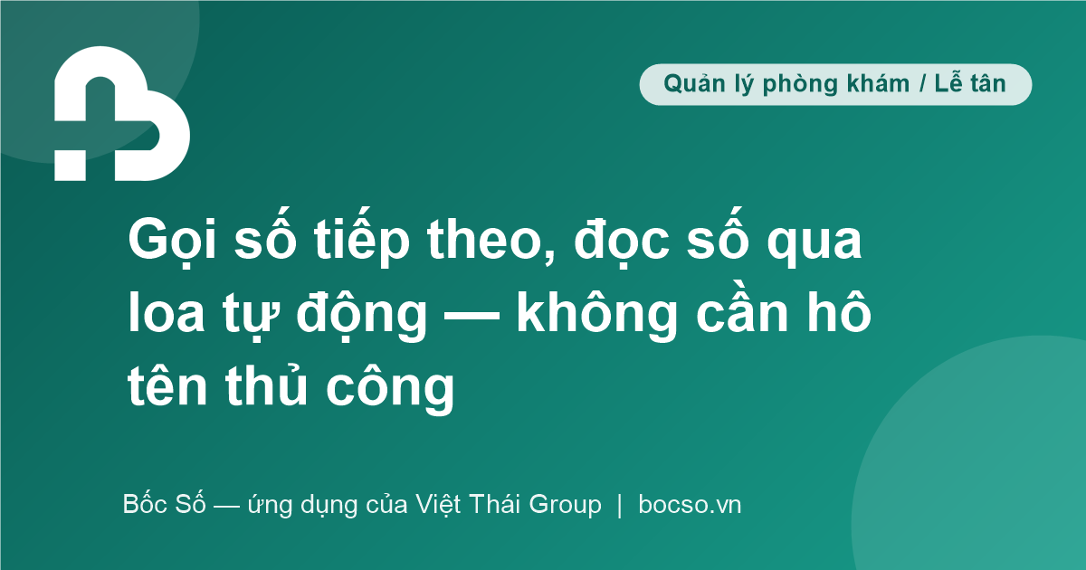 ứng dụng gọi số khám bệnh