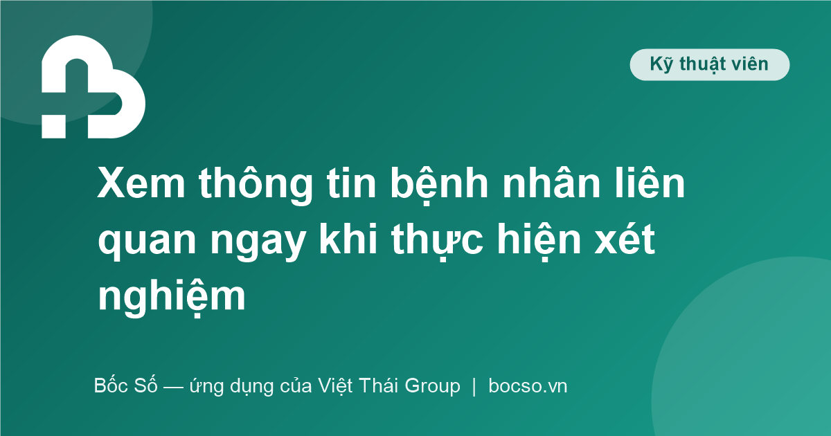 ứng dụng hồ sơ xét nghiệm bệnh nhân