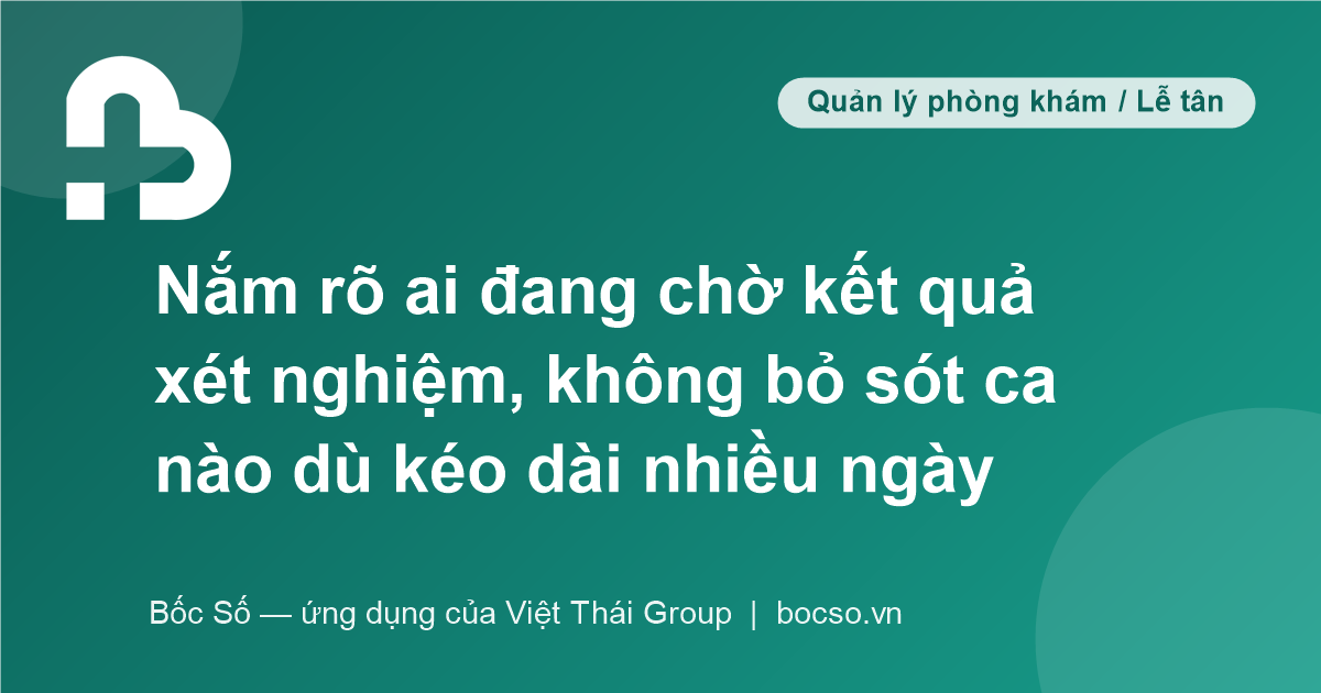 ứng dụng phòng khám quản lý xét nghiệm