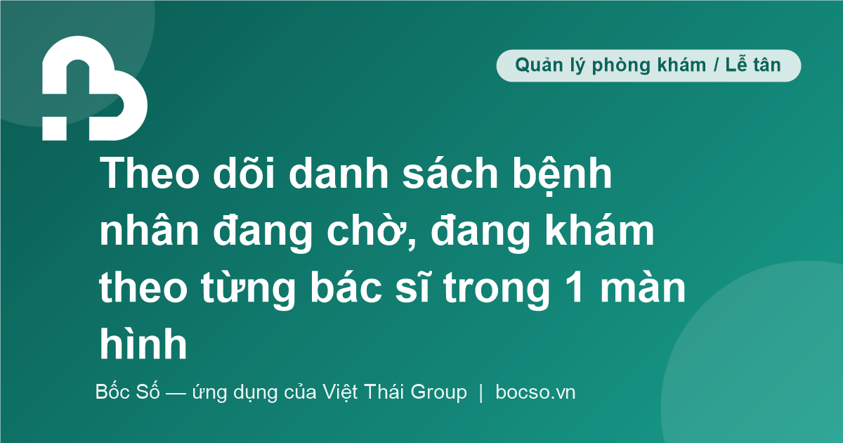 ứng dụng quản lý lễ tân phòng khám