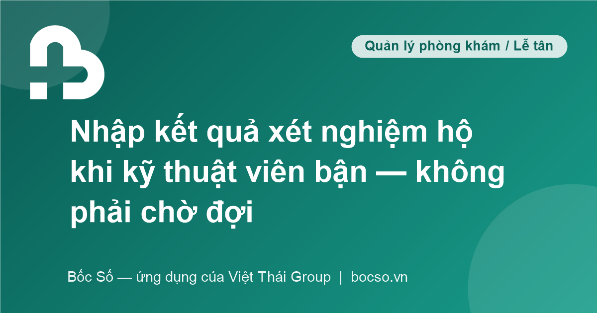 ứng dụng quản lý phòng khám đa năng